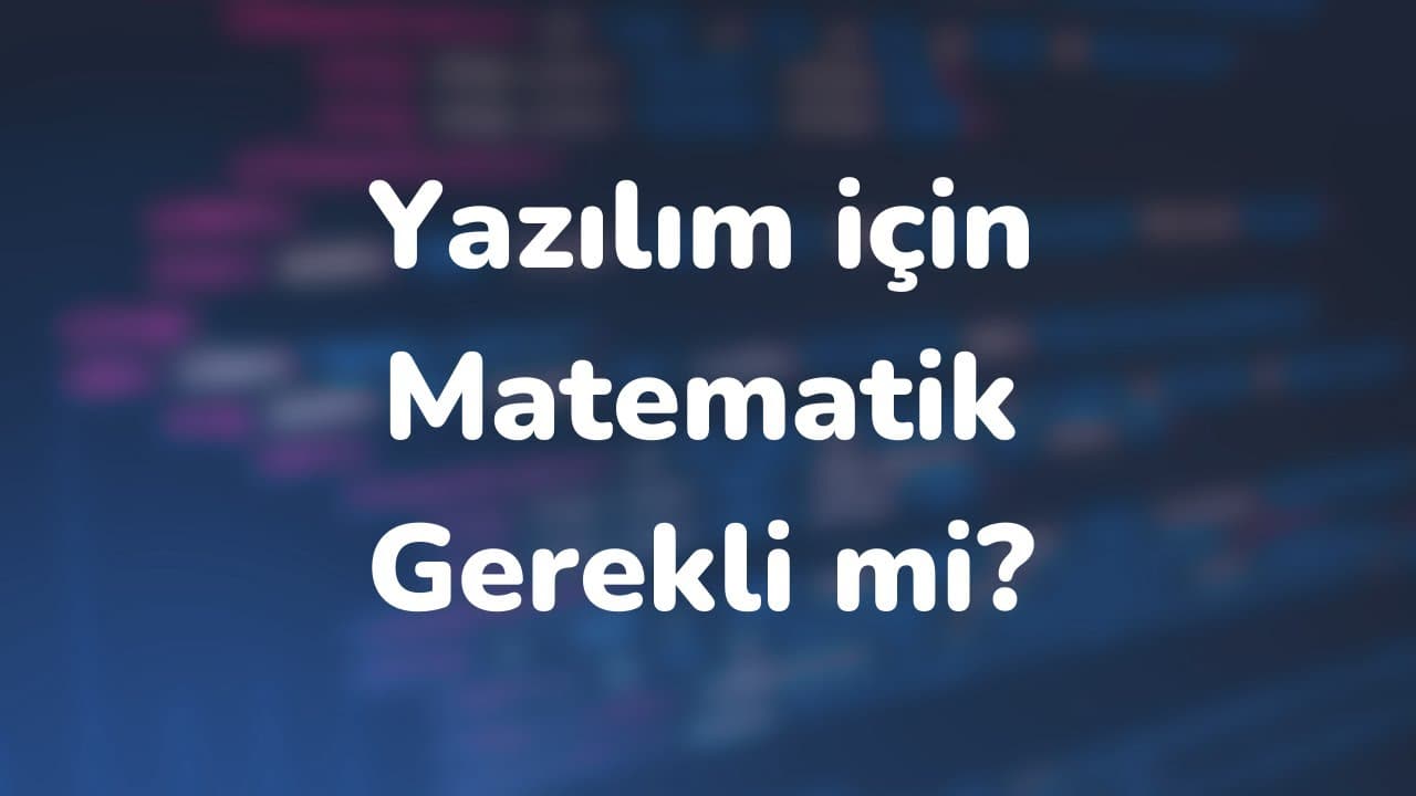 Yazılım için matematik gerekli mi? #shorts