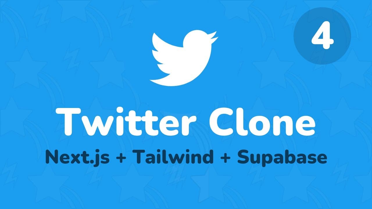 Next.js ve Supabase ile Twitter Clone (4. Bölüm)
