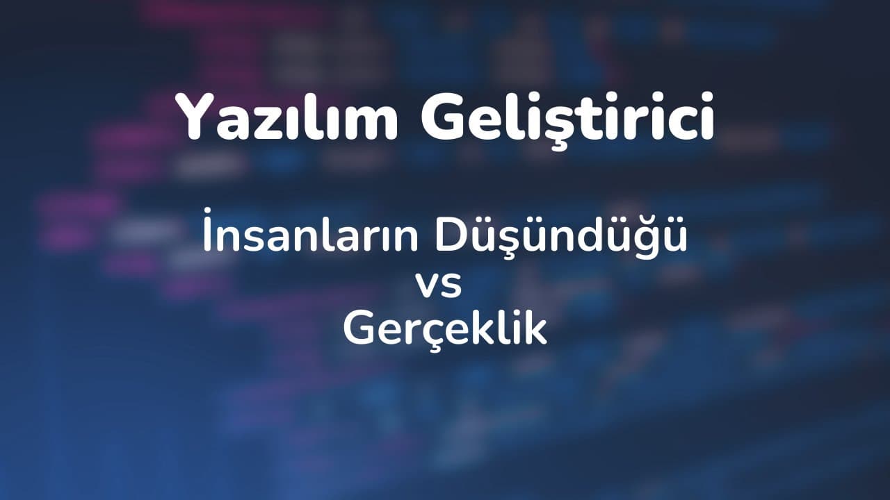 Yazılım Geliştirici - İnsanların Düşündüğü vs Gerçeklik #shorts
